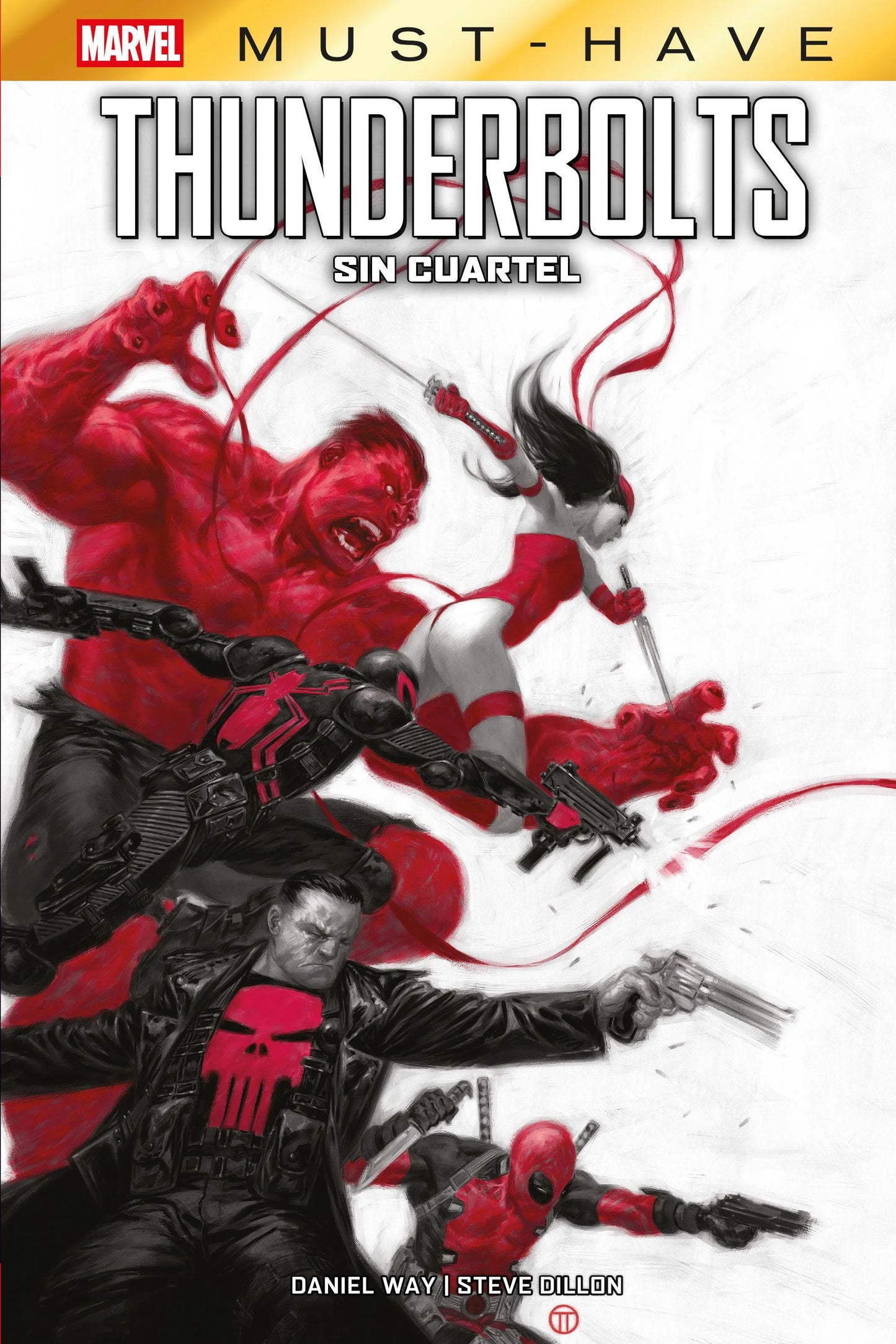 Marvel Must-Have. Thunderbolts: Sin cuartel - PANINI COMICS