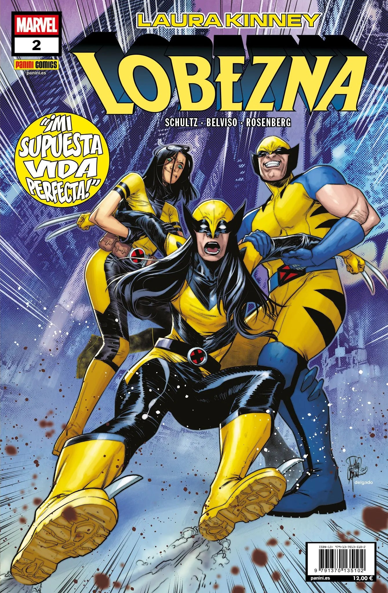 Patrulla-X: Laura Kinney. Lobezna 2 - PANINI COMICS