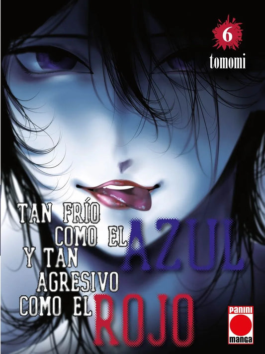TAN FRÍO COMO EL AZUL Y TAN AGRESIVO COMO EL ROJO 6 - PANINI MANGA
