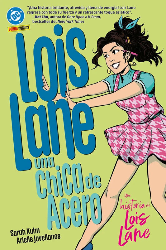 DC Young Adults. Lois Lane: Una chica de acero - PANINI CÓMICS